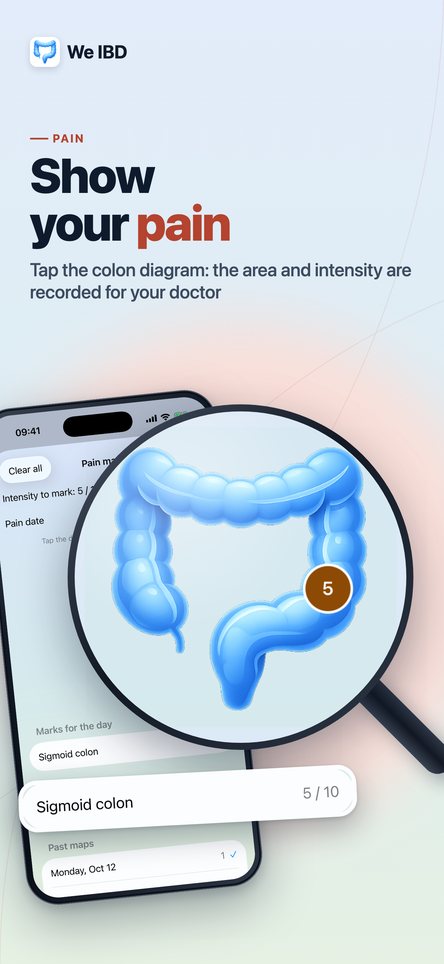 Show your pain. Tap the colon diagram: the area and intensity are recorded for your doctor.